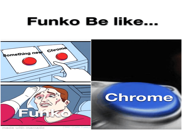 Funko Be Like Funko Meme